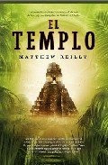 El Templo - Matthew Reilly