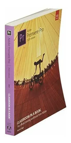Book : Adobe Premiere Pro Classroom In A Book (2020 Release