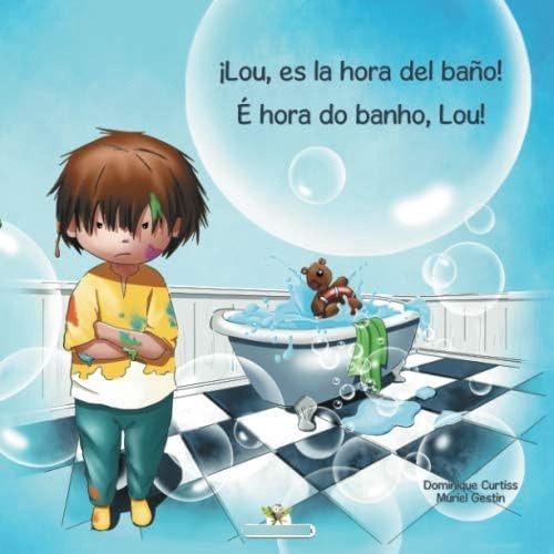 Libro: ¡lou, Es La Hora Del Baño! - É Hora Do Banho, Lou! (s