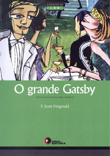 O Grande Gatsby, de Fitzgerald, F. Scott. Editorial Bantim Canato E Guazzelli Editora Ltda, capa mole em português, 2015