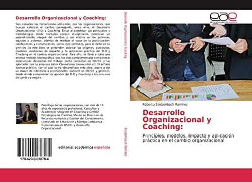 Libro: Desarrollo Organizacional Y Coaching:: Principios, Y