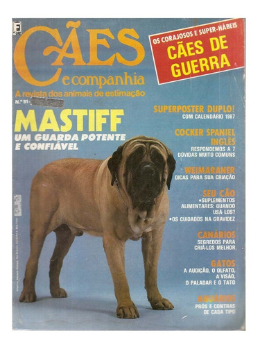 Revista Cães E Companhia Nº 91 - Mastif, Um Guarda Potente