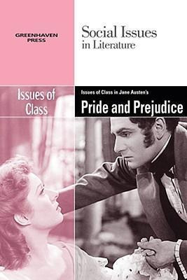 Libro Issues Of Class In Jane Austen's Pride And Prejudic...