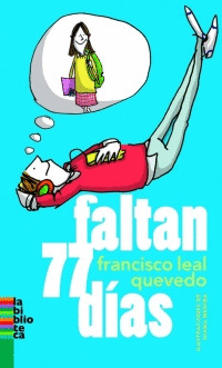 Libro Faltan 77 Dias - Lectores En Vuelo