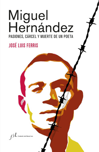 Miguel Hernández  - Ferris  - *