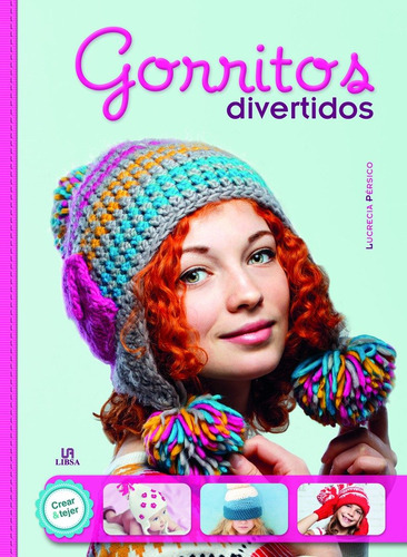 Libro Gorritos Divertidos Crear Y Tejer