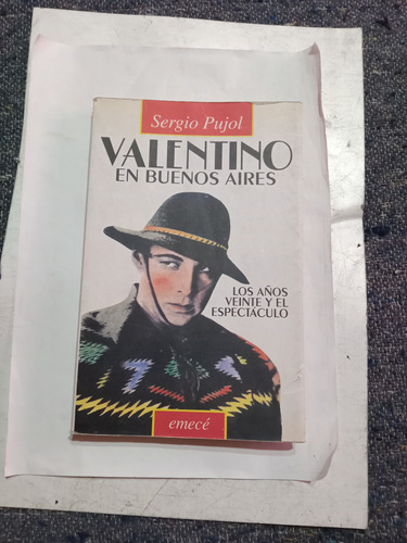 Valentino En Buenos Aires: Sergio Pujol (Usado)