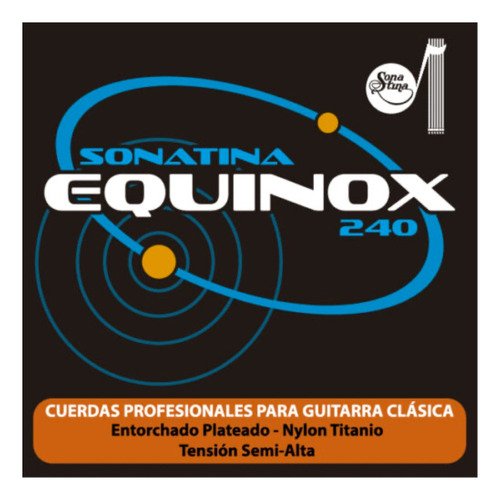 Sonatina Equinox Titanium 240 Cuerdas Guitarra Clásica