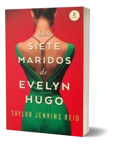 Los Siete Maridos De Evelyn Hugo - Jenkins Reid, Taylor