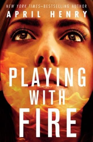 Playing With Fire - (libro En Inglés)