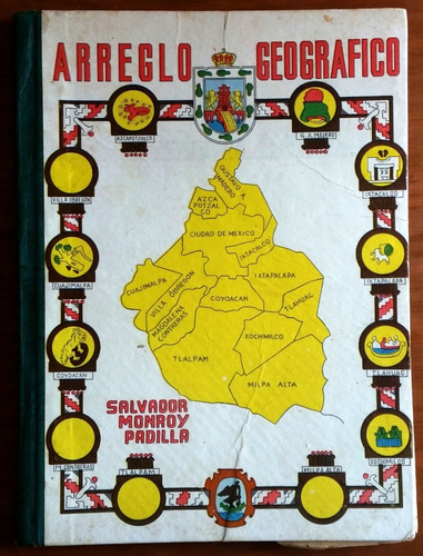 Arreglo Geográfico Del Distrito Federal (ciudad De México)