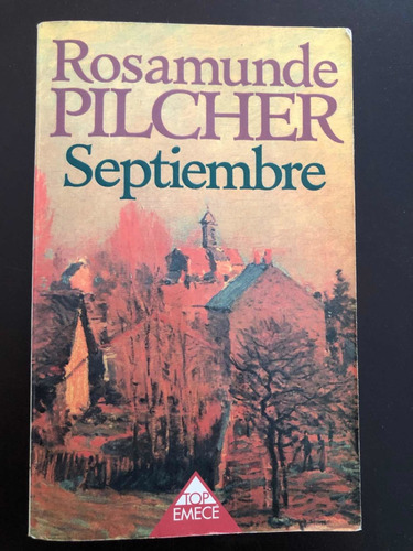 Libro Septiembre - Rosamunede Pilcher - Muy Buen Estado