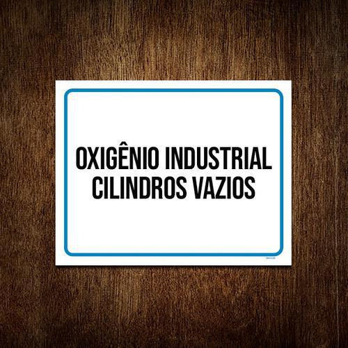 Placa Oxigênio Industrial Cilindros Vazios 18x23