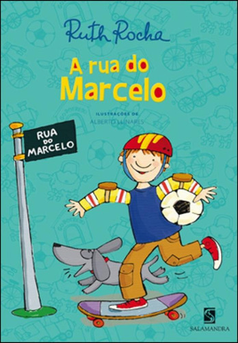 Livro - Rua Do Marcelo, A  - Salamandra