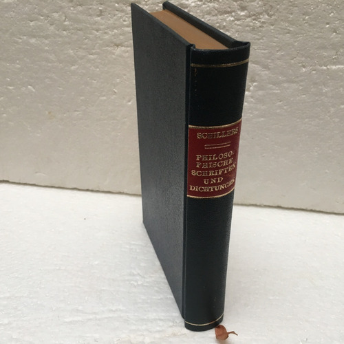 Schiller's Philosophische Schriften Und Dichtungen, 1920