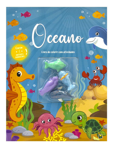Aventuras Com Borrachas - Colorir & Atividades: Oceano, De Brijbasi Art Press Ltd. Editorial Brasileitura, Capa Mole, Edição 1 Em Português, 2024