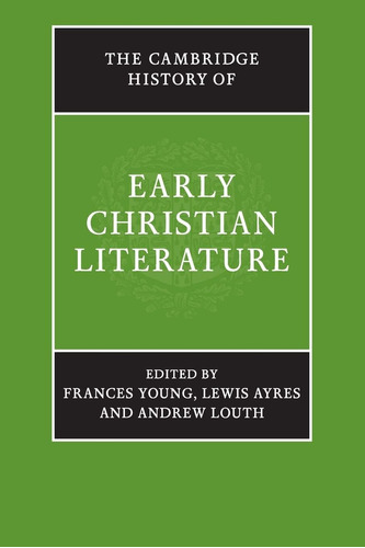 Libro:  The Cambridge History Of Early Christian Literature