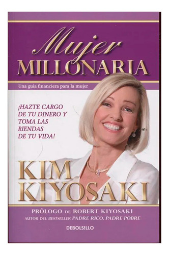 Mujer Millonaria. Kim Kiyosaki