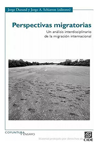 Perspectivas Migratorias. Un Analisis - Vv Aa - Cide - #w