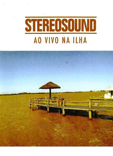 Dvd -  Stereosound Ao Vivo Na Ilha