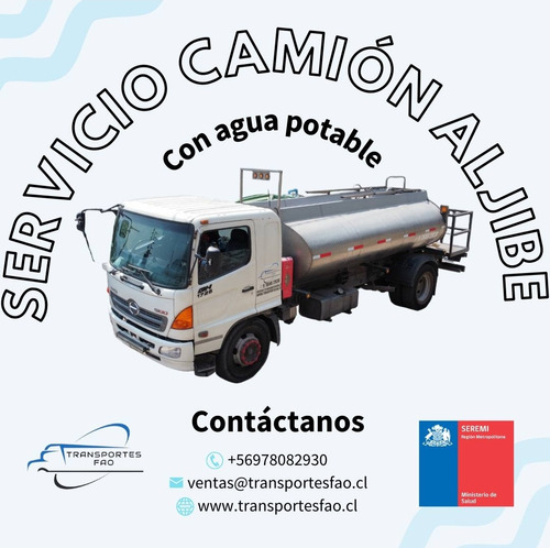 Arriendo Camiones Aljibe Con Agua Potable Certificada Ds-41