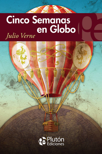 Cinco Semanas En Globo - - Julio Verne
