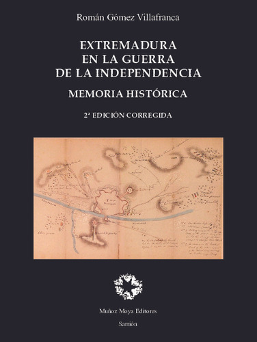 Libro Extremadura En La Guerra De La Independencia Española