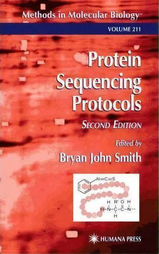 Protein Sequencing Protocols, De Bryan John Smith. Editorial Humana Press Inc, Tapa Dura En Inglés
