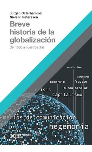 Breve Historia De La Globalizacion