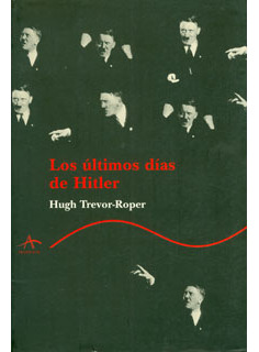 Los Últimos Días De Hitler