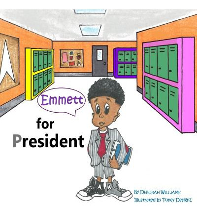 Libro Emmett For President - Williams, Deborah
