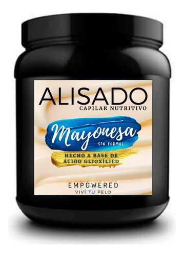 Alisado Suave Mayonesa Sin Formol Todo Tipo 1lt