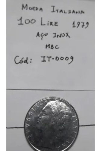 100 Liras 1979 Itália Aço Inox Mbc Cód.it0009 (Usado)