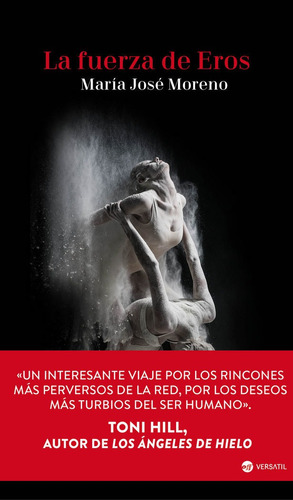 La Fuerza De Eros, De Morenao, María José. Editorial Ediciones Versatil, S.l. En Español
