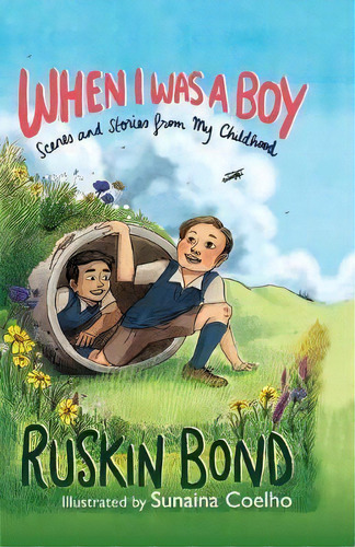 When I Was A Boy, De Ruskin Bond. Editorial Speaking Tiger Books, Tapa Blanda En Inglés