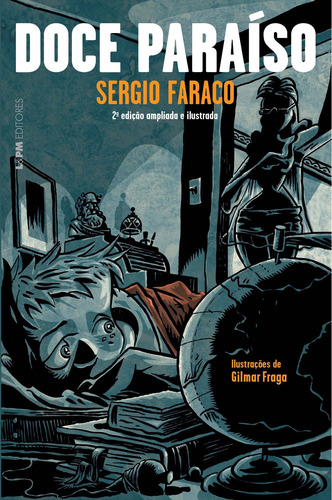 Doce paraíso, de Faraco, Sérgio. Editorial Publibooks Livros e Papeis Ltda., capa mole em português, 2008