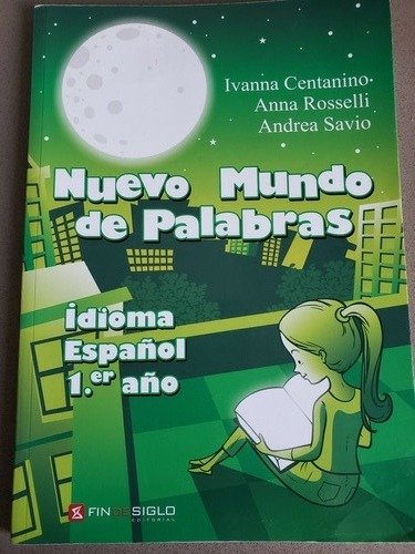 Nuevo Mundo De Palabras 7mo. Año. Idioma Español