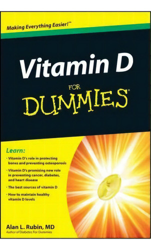 Vitamin D For Dummies, De Alan L. Rubin. Editorial John Wiley Sons Ltd, Tapa Blanda En Inglés