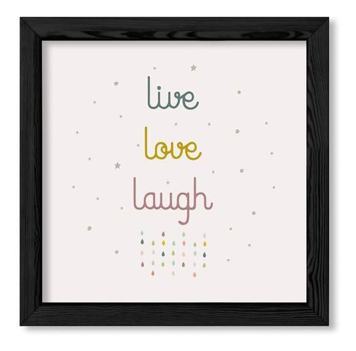 Cuadros Infantiles 20x20 Chato Negro Live Love Laugh Marco Negro