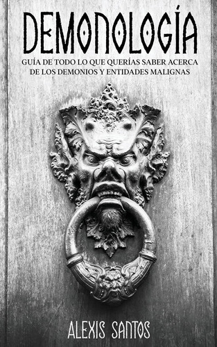 Libro: Demonología, Edición Español, 176 Páginas