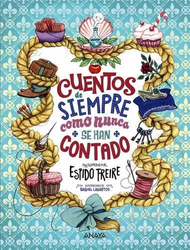 Libro Cuentos De Siempre Como Nunca Se Han Contado - Frei...