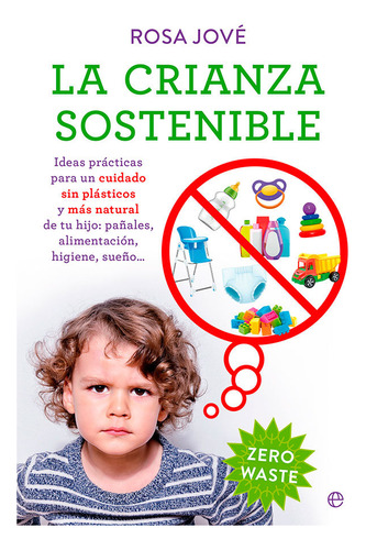 La Crianza Sostenible (libro Original)