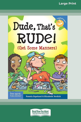 Libro: En Ingles Dude Thats Rude! Get Some Manners [standar