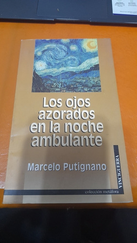 Los Ojos Azorados En La Noche Ambulante Putignano Casa26