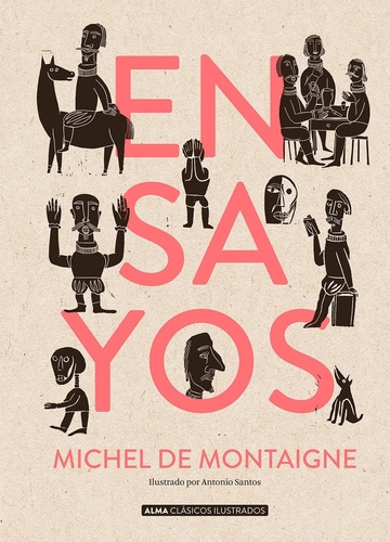 Ensayos - De Montaigne, Michel