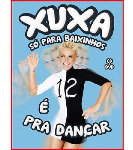 Dvd + Cd - Xuxa - Xspb 12 - Lacrado