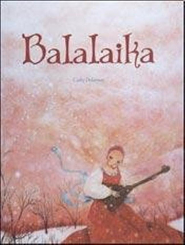 Balalaika / Delanssay