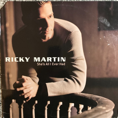 Vinilo She's All I Ever Had Ricky Martin Che Discos (Usado)