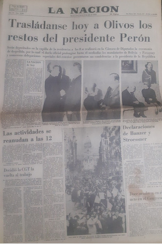 La Nacion 4/7/1974 Muerte Peron , Trasladan Los Restos
