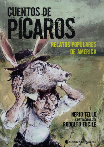 Cuentos De Picaros: Relatos Populares De América - N. Tello